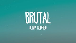 Olivia Rodrigo  brutal Lyrics [upl. by Tammany785]