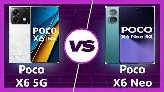 Poco X6 Neo vs Poco X6 5G Which Budget Beast Reigns [upl. by Ettevi]