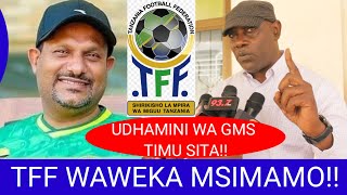 UDHAMINI WA GSM TIMU SITA TFF WATOA MSIMAMO WAO TAKUKURU WAITWA KUCHUNGUZA [upl. by Adnaugal]