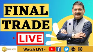 Final Trade 9th February 2024  बनाएं आखिरी डेढ़ घंटे में कमाई की स्ट्रैटेजी AnilSinghvi के साथ [upl. by Danczyk]