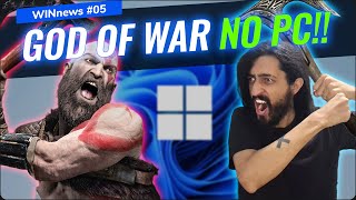 GOD OF WAR chega aos PCs Atualização corrige 96 falhas do Windows e outras novidades  WINnews05 [upl. by Roscoe]