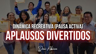 DINÁMICA Tipos de aplausos pausa activa  Denis Robinson [upl. by Armmat]