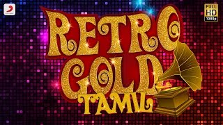 Best Retro Songs  Vol 1  Tamil  Jukebox [upl. by Eibber307]