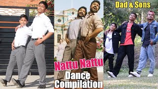 Naatu Naatu Dance Compilation Dad amp Sons  RRR  NTR amp Ram Charan  ASquare Crew [upl. by Lee244]