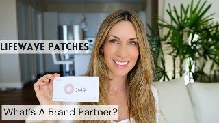 Lifewave Patches  What is a Brand Partner [upl. by Eyeleen]