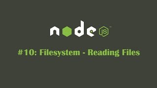 NodeJS Tutorial 10 Filesystem  Reading Files [upl. by Anauqed]