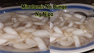 Gawin Mo To Sa Bunga Ng Nipa  Lutong Bahay Recipe  Panlasang Pinoy [upl. by Avehs377]