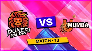 🔴 Live Puneri Paltan vs U Mumba Live  PUN vs MUM Live  Pro Kabaddi League Live Match Today [upl. by Hakilam982]