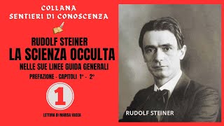 Audiolibro LA SCIENZA OCCULTA  prima parte  di Rudolf Steiner [upl. by Wallace]