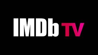 IMDb TV  Intro [upl. by Jerome]