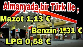 Almanyada Benzin Dizel ve LPG fiyatları  Almanyada yaşam [upl. by Nered]