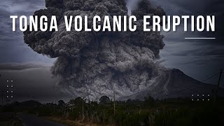 Massive Volcano Eruption  Tonga [upl. by Corso]