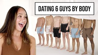 Blind Dating 6 Guys Based on Their Bodies [upl. by Colwin326]