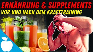 Ernährung amp Supplements vor und nach dem Krafttraining Pre u Post Workout Nutrition [upl. by Merrow42]