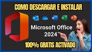 ✅✅ Como Descargar e Instalar Microsoft Office 2024 LTSC  Legal y Activado [upl. by Buckden]