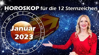 Durchbruch und neue Energie Das Horoskop im Januar 2023 [upl. by Nerej444]