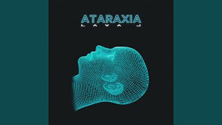 Ataraxia [upl. by Ekrub523]