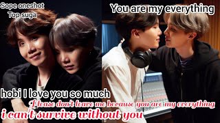 you are my everything 💞 top suga requested oneshot sope FF Hindi explain sopefflovestory [upl. by Champ53]