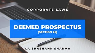 Deemed Prospectus  Sec 25  CA Shashank Sharma [upl. by Mitchiner538]