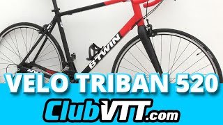 VELO ROUTE BTWIN TRIBAN 520  Cest mon vélo   312 [upl. by Euv416]