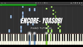 Encore アンコール  YOASOBI Piano Tutorial and Sheets [upl. by Squire493]