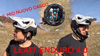 Il mio Nuovo casco Leatt Enduro 40 [upl. by Lynnett268]