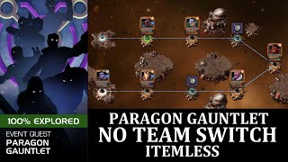 PARAGON GAUNTLET  NO TEAM SWITCH  ITEMLESS [upl. by Plank285]