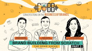 Brand Building From Scratch  Part 2  The Road Ahead  100th Episode Special  Panel Interview [upl. by Laurianne626]