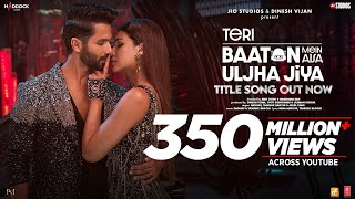 Teri Baaton Mein Aisa Uljha Jiya Title Track Shahid Kapoor Kriti Sanon  RaghavTanishk Asees [upl. by Varian844]