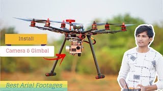 How to install Camera and Gimbal in Drone for Best Arial Footage  Indian Lifehacker [upl. by Woodley]