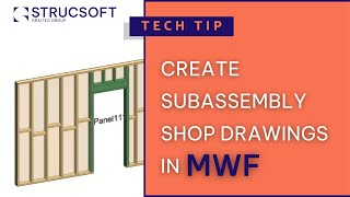 How to Create Subassembly Shop Drawings  Revit Framing Software [upl. by Bergwall666]