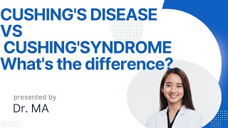 Understanding Cushings Disease vs Cushings Syndrome Key Differences Explained [upl. by Gregor405]