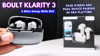 BOULT Klarity 3 Luxury audio experience  50dB Hybrid ANC  6 mics  Rs 1999 [upl. by Vicki]