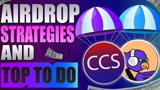 🔥 Airdrop Strategies And Top Airdrops To Do 🔥 CCS  Krypto Cove Collaboration 😎 [upl. by Etra]