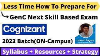 How To Prepare for Cognizant GenC NEXT Exam Resources  Strategy  How to Prepare in Less time [upl. by Aekin168]