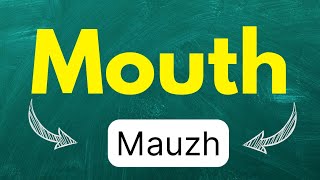 Cómo pronunciar Mouth Boca Hablar en inglés Americano con ejemplos [upl. by Sabsay]