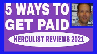 Herculist Review 2021  5 Ways To Get Paid With Herculist Plus  How To Use Herculist Tutorial [upl. by Yenial786]