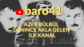 Azer Bülbül  Ciger parem baro41 [upl. by Merlina]