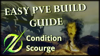 Guild Wars 2 Condition Scourge – Easy PvE Build Guide 37k DPS [upl. by Ewnihc]