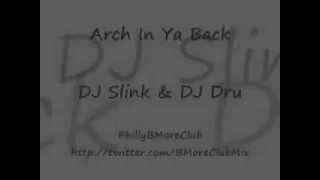 Arch In Ya Back YouTube [upl. by Htor455]