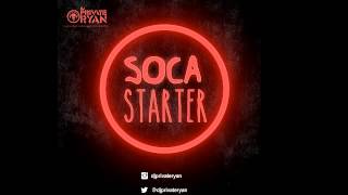 2015 SOCA MIX DJ Private Ryan  Carnival Starter 2015 Trinidad SOCA [upl. by Othilia]