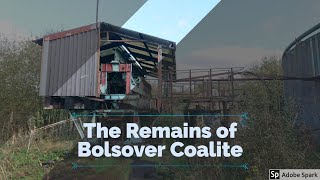 The Remains of Bolsover Coalite Explore [upl. by Anali]