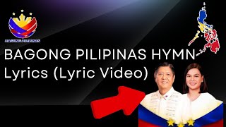 Watch LYRIC VIDEO Bagong Pilipinas Hymn Official Lyrics [upl. by Sisxela]