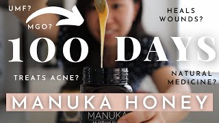 how 100 days of Manuka Honey changed me [upl. by Etsirhc]