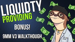 Liquidity Providing BONUS LESSON  9mm DEX Walkthrough [upl. by Eilraep]