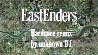 East Enders theme Hardcore remix DJ Marzi amp Dj Loaded aka Dj Recore [upl. by Euphemia]