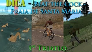 GTA San Andreas DampC Dica Beat the cock Praia de Santa Maria Triatlo [upl. by Hanahs]