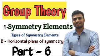 Group theory  prat  6  symmetry elements  Horizontal plane of symmetry [upl. by Cozza]