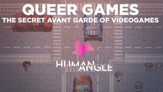 Human Angle Queer Games The Secret Avant Garde of Videogames [upl. by Nairdad]