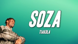 Tiakola  Soza Paroles [upl. by Atiram]